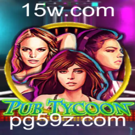 Descubra o Excitante Mundo de PubTycoon: Explorando o Jogo através da Palavra-chave 59Z